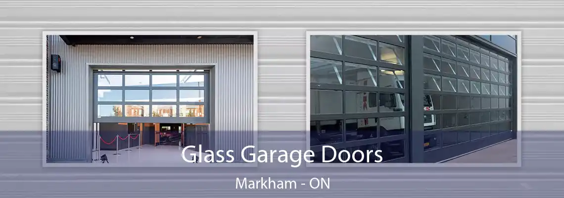 Glass Garage Doors Markham - ON