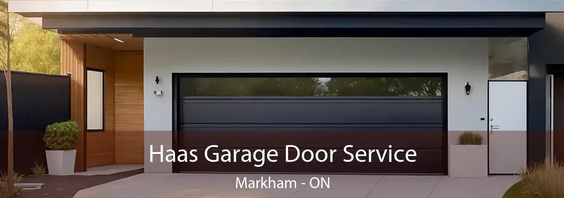  Haas Garage Door Service Markham - ON