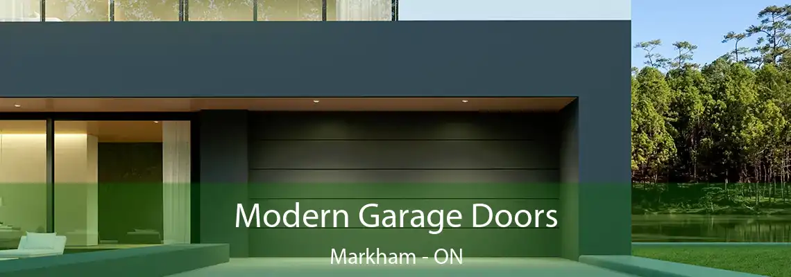  Modern Garage Doors Markham - ON