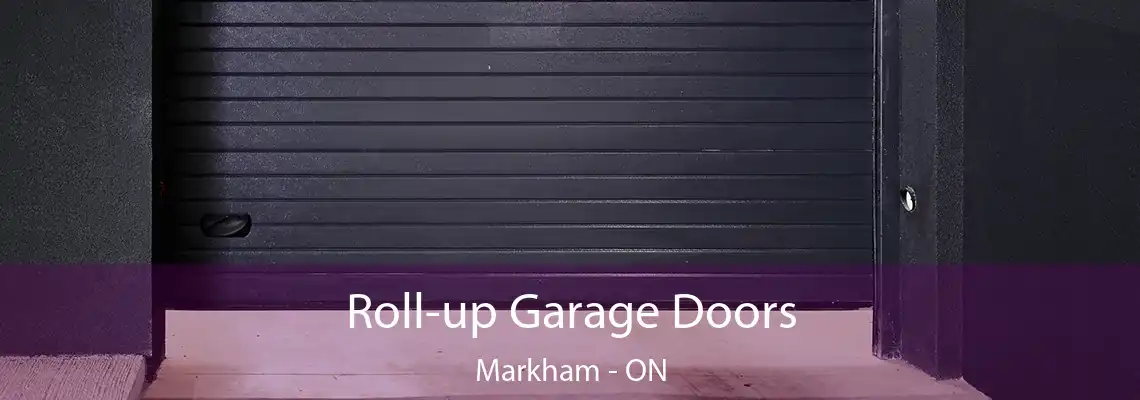  Roll-up Garage Doors Markham - ON