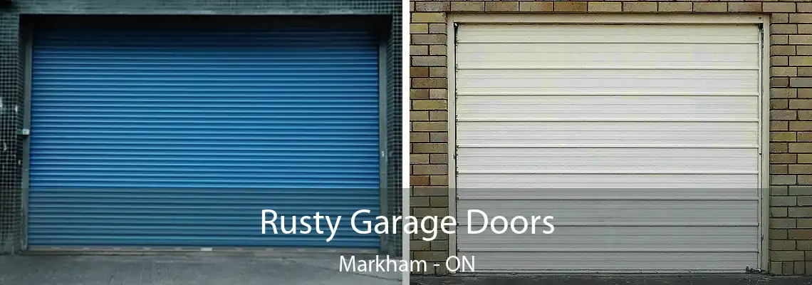  Rusty Garage Doors Markham - ON
